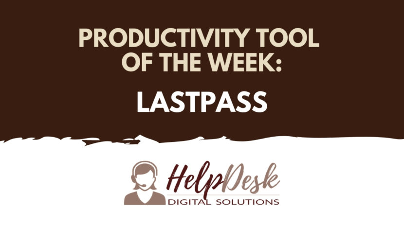 LastPass - Tool of the Week